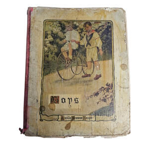 Book 1905 1st Edition "BOYS" by Alice Calhoun Haines ill. by Emilie Benson Knipe